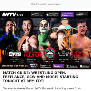 TONIGHT on IWTV: Wrestling Open & Freelance!