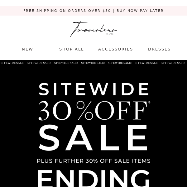 30% SITEWIDE SALE IS ENDING