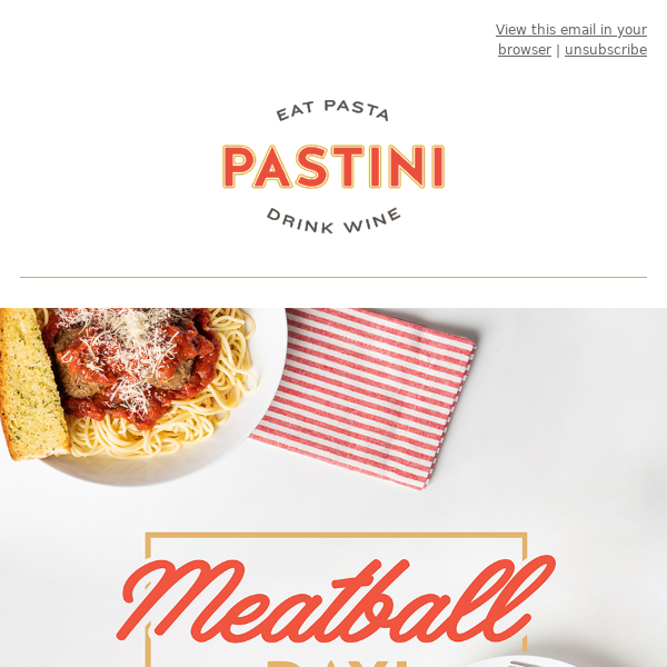 It's Meatball Day at Pastini!