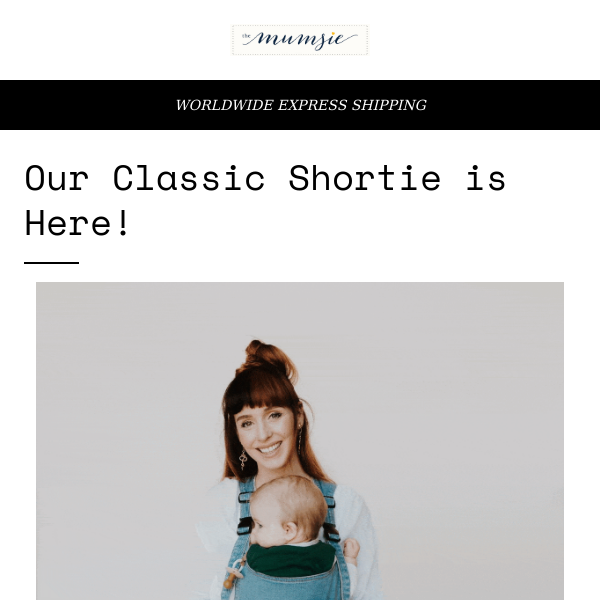 🚨 Classic Shortie is BACK! And other EXCITING news!  😍