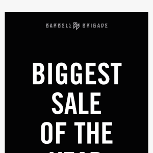 Biggest Sale Of The Year!