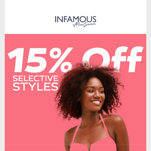 our treat; 15% off Selective Styles