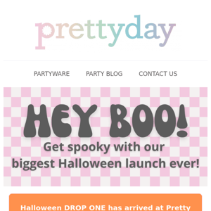 NO TRICKS 👿 only treats 😈 Halloween Has Arrived at PRETTY DAY!