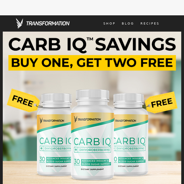Hurry! Buy One, Get Two FREE Carb IQ™ – Ending Soon!