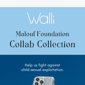 Walli X The Malouf Foundation is live!