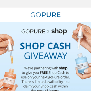 Cash in with goPure x Shop App
