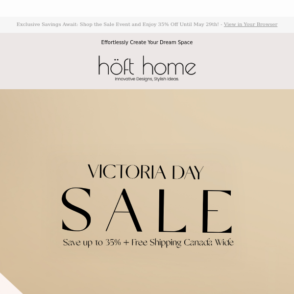 Elevate Your Home: Our Sale Keeps Going After Victoria Day!