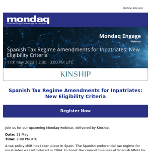 Spanish Tax Regime Amendments for Inpatriates: New Eligibility Criteria