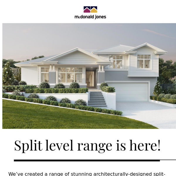 Split level home range is here!