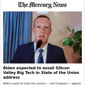 News Alert:  Biden expected to assail Silicon Valley Big Tech in State of the Union address