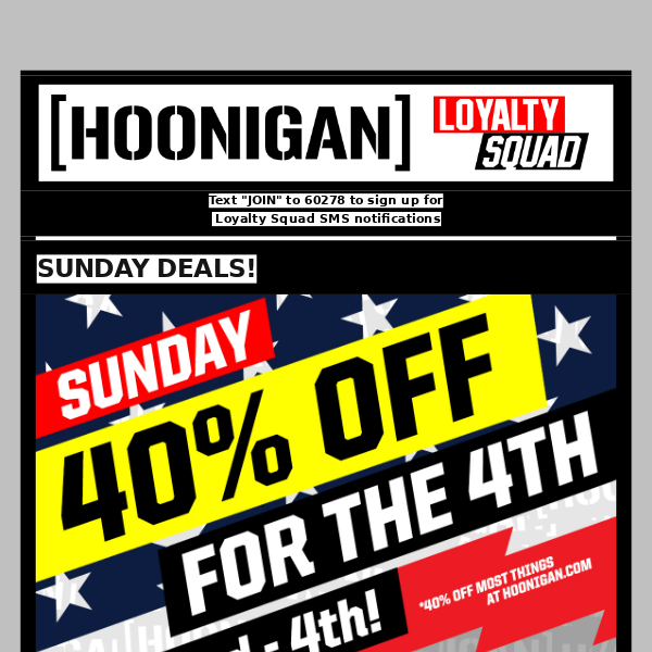 SUNDAY 40% OFF DEALS