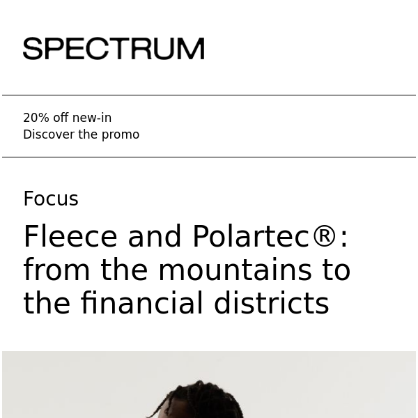 Fleece and Polartec®: from the mountains to the financial districts