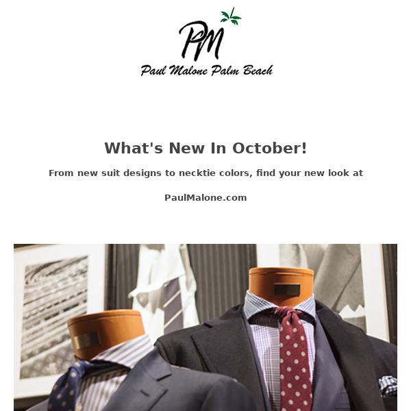 What's New in October? Ties, Suits and More...