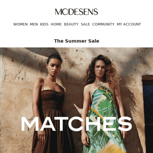 Just In: MATCHES Summer Sale