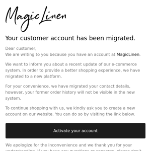 Important Update: Your customer account has been migrated