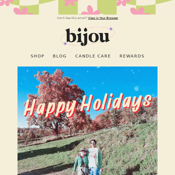 Happy Holidays from Bijou