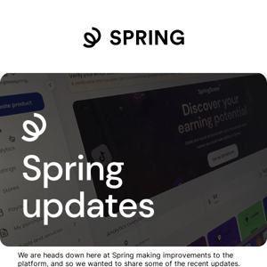 Spring updates: promo codes, new products, SpringScore, and more