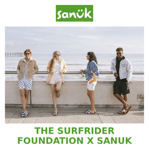 The Surfrider Foundation x Sanuk 🌊 ​