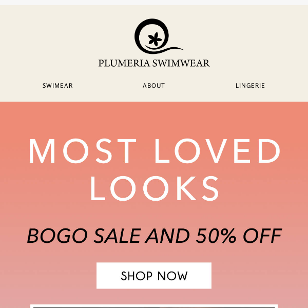 The most loved styles! BOGO + 50% OFF