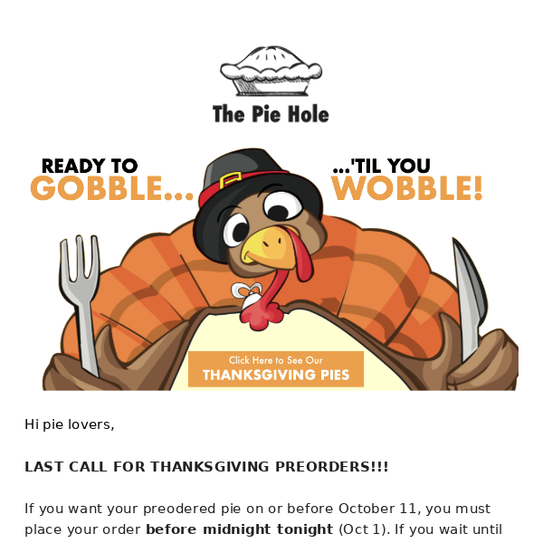 Thanksgiving preorders close at midnight! 🦃🥧⏰🏁