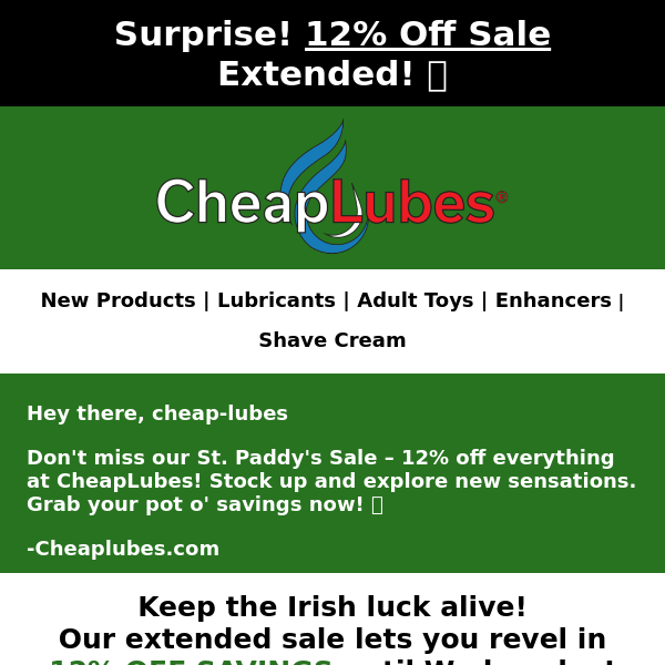 Surprise! 12% Off Sale Extended! 🍀