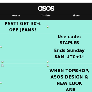Get 30% off jeans! 🙌