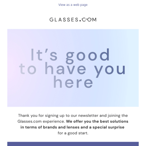 Thanks for Joining Glasses.com