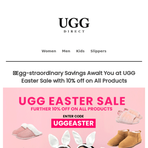 🚨🐰 UGG Easter Sale Alert: Enjoy 10% Discount on Everything + Extra Savings💸