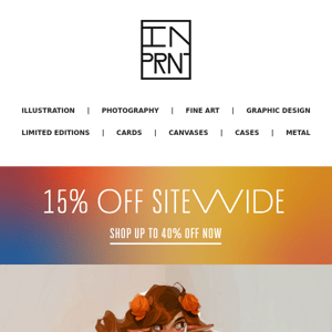 Shop small, support artists. Up to 40% OFF prints!