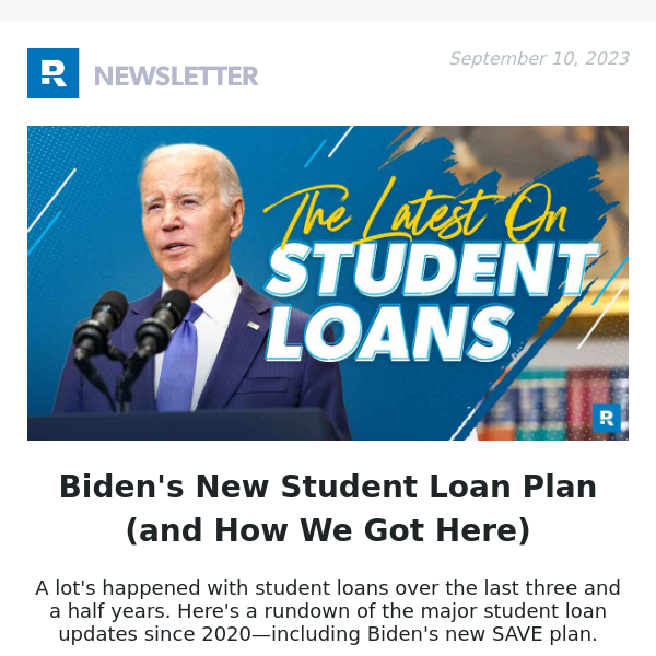 Biden's New Student Loan Plan (and How We Got Here)