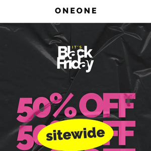 It's BLACK FRIDAY! 50% OFF SITEWIDE 🖤