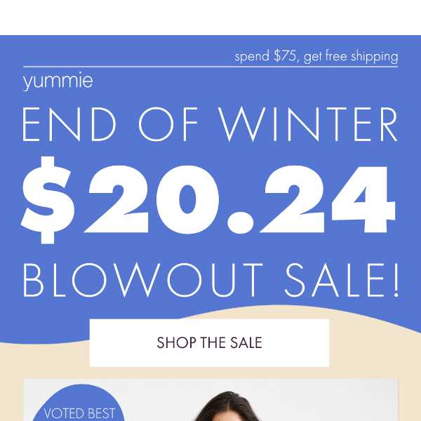 End of winter $20.24 sale