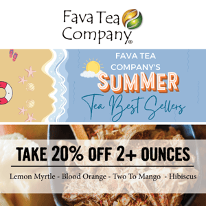 The Best-Selling Teas of the Summer are Here!