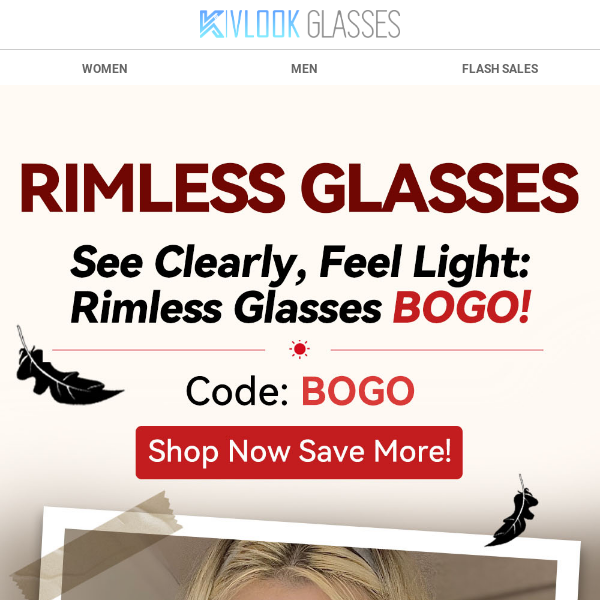 👓See Clearly, Feel Light:🎈 Rimless Glasses BOGO!