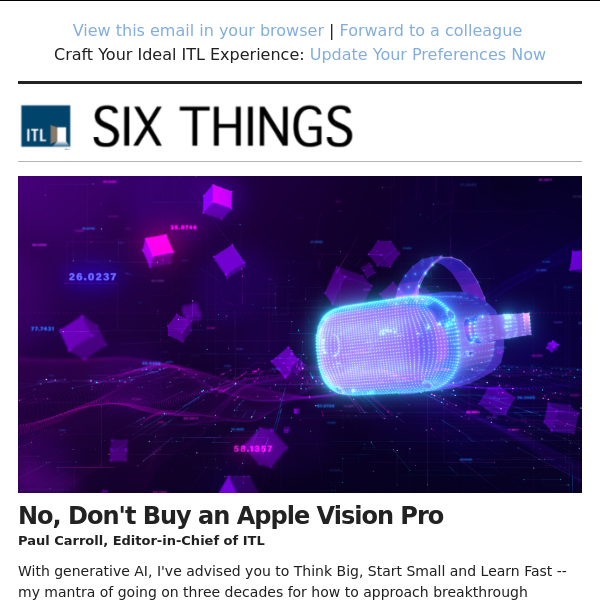 No, Don't Buy an Apple Vision Pro. Plus: Oops! The Futurologists Were Wrong and What to Learn From Amazon's Failure.