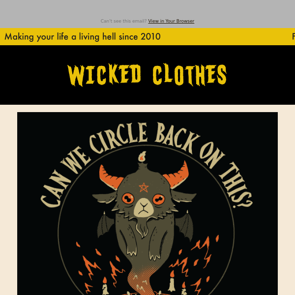 Wicked Clothes, can we circle back on this?