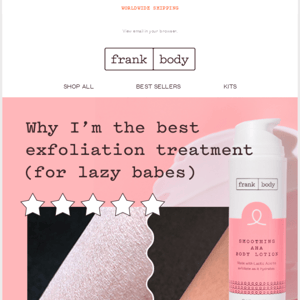 Why I’m Cosmo’s best exfoliation treatment.