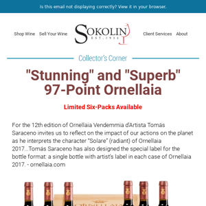 "Superb" and "Stunning" 97-Point Ornellaia - Limited, Artist Series Cases