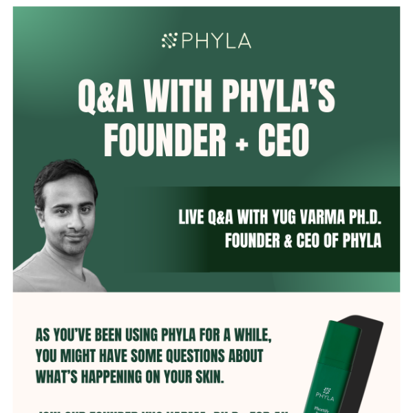 You're Invited: Exclusive Q&A with Phyla's Founder