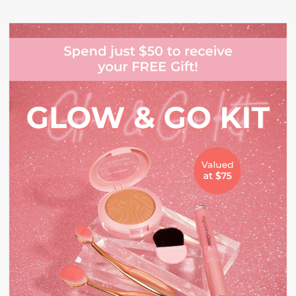Get your FREE Glow & Go Kit! ✨