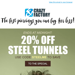 🤔 Still undecided? Better hurry, 20% off steel tunnels ends midnight,