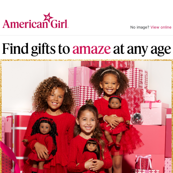 Gifts to amaze at every age!