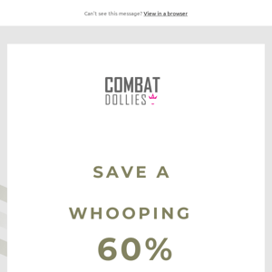 SAVE a WHOOPING 60%