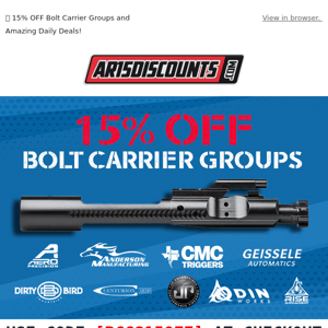 🔦 15% OFF Bolt Carrier Groups and Amazing Daily Deals!