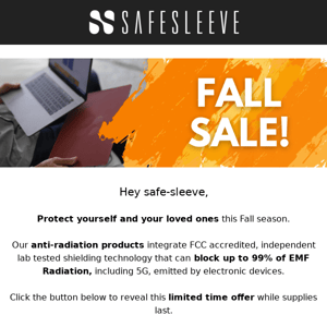 Grab the Fall Special Offer! Save on Anti-Radiation Products at SafeSleeve