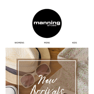 All The Latest Styles at Manning Shoes