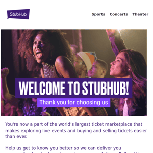Welcome to StubHub. Let’s find your next live event