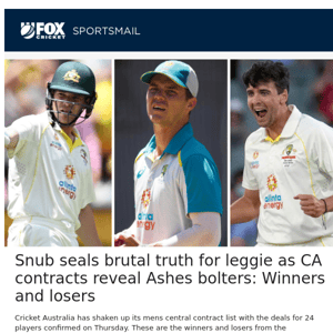 Snub seals brutal truth for leggie as CA contracts reveal Ashes bolters: Winners and losers