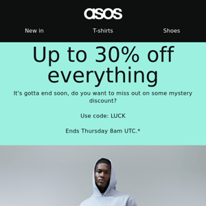 Up to 30% off everything ends soon!