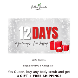 DAY 3, FREE SHIPPING + A FREE GIFT ?!